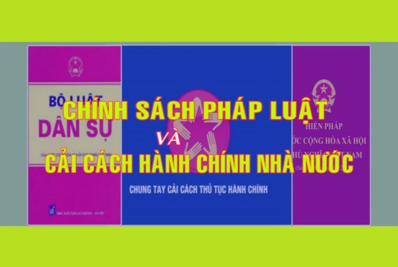 Chính sách pháp luật và cải cách hành chính nhà nước ngày 21-2-2017