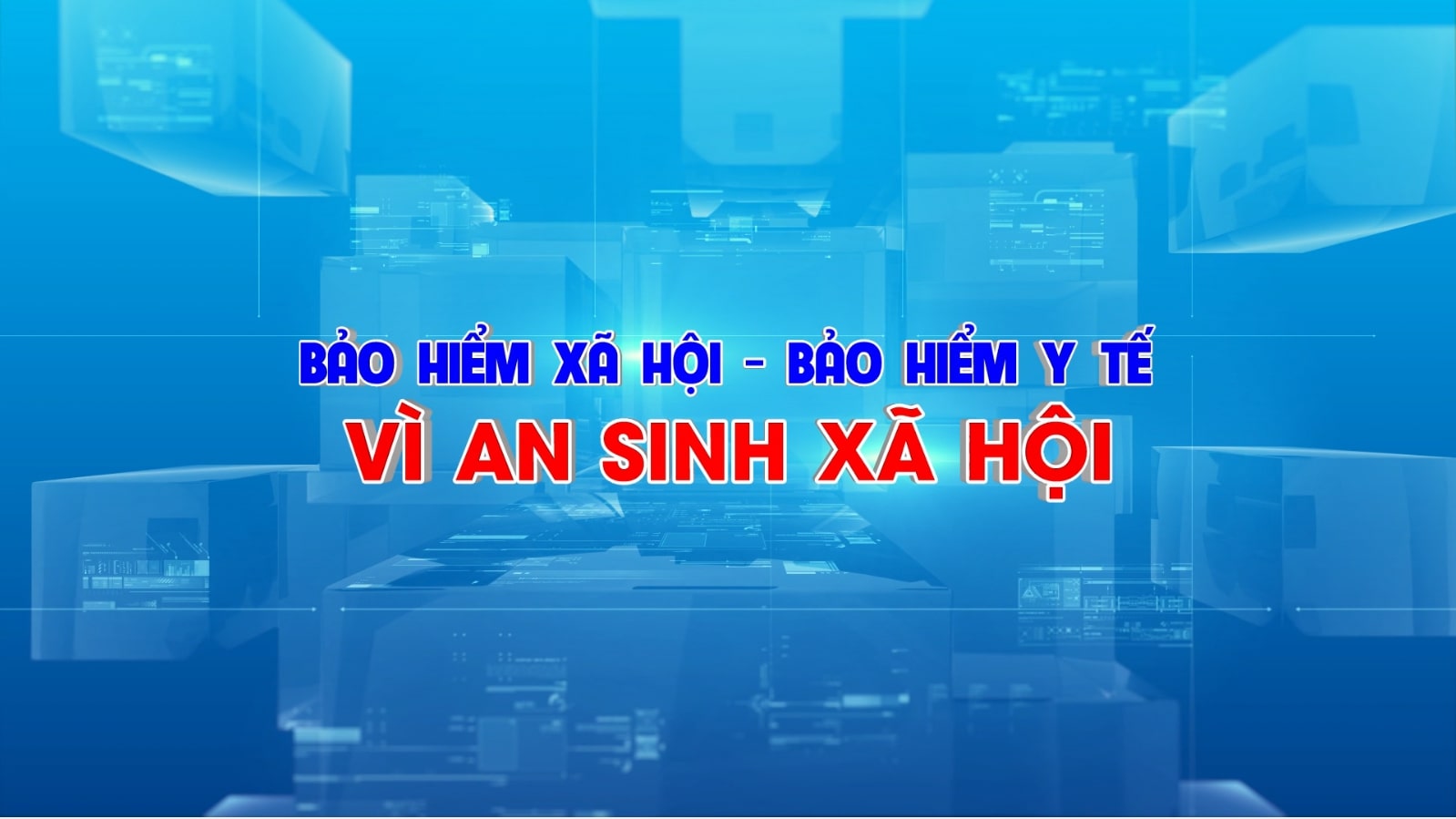 BHXH- BHYT, vì an sinh xã hội, ngày 18-05-2025