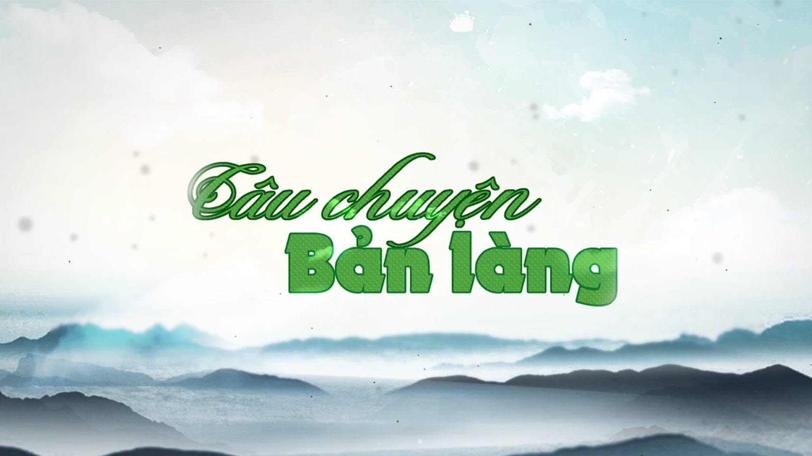 Câu chuyện bản làng 08-01-2026