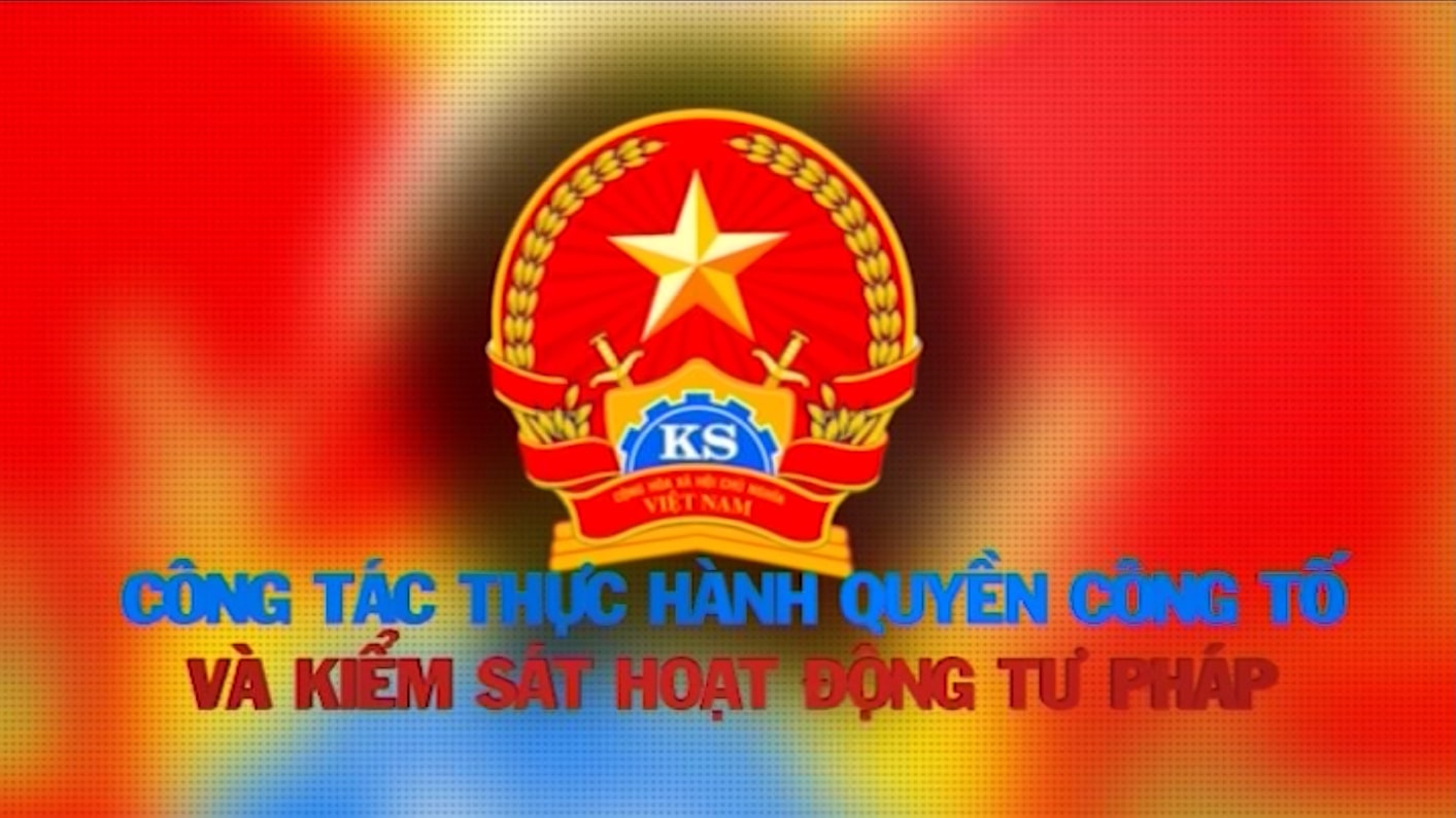 Thực hành quyền công tố 26-01-2026