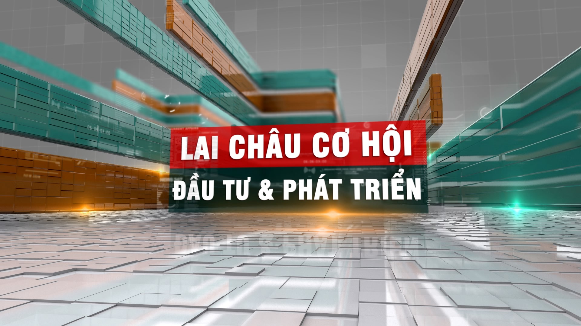 Lai Châu cơ hội đầu tư và phát triển 07-4-20206