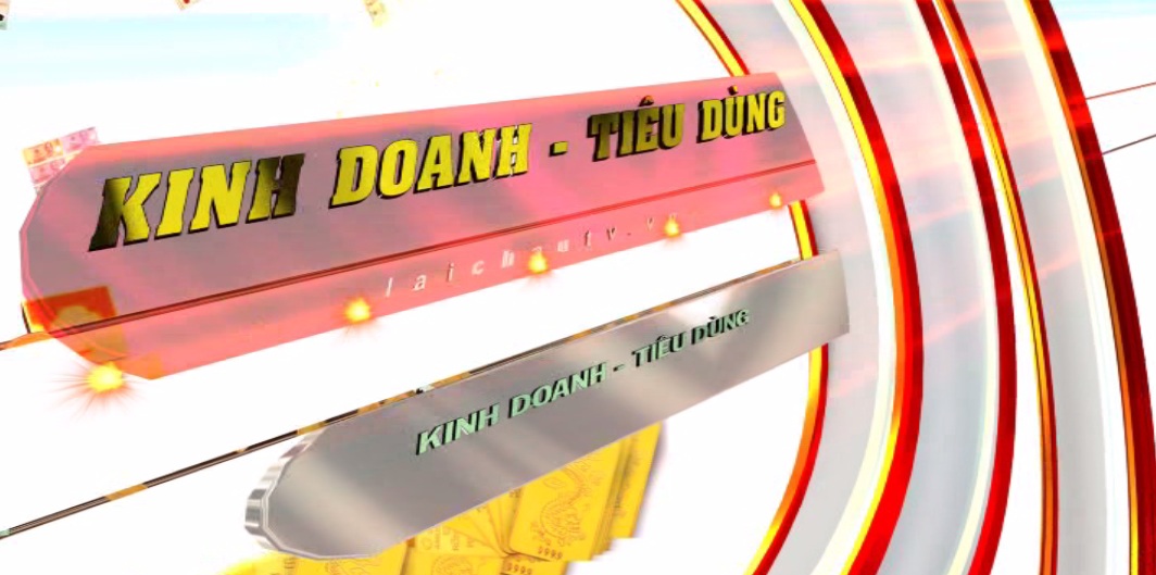 KINH DOANH TIÊU DÙNG 06-05-2026