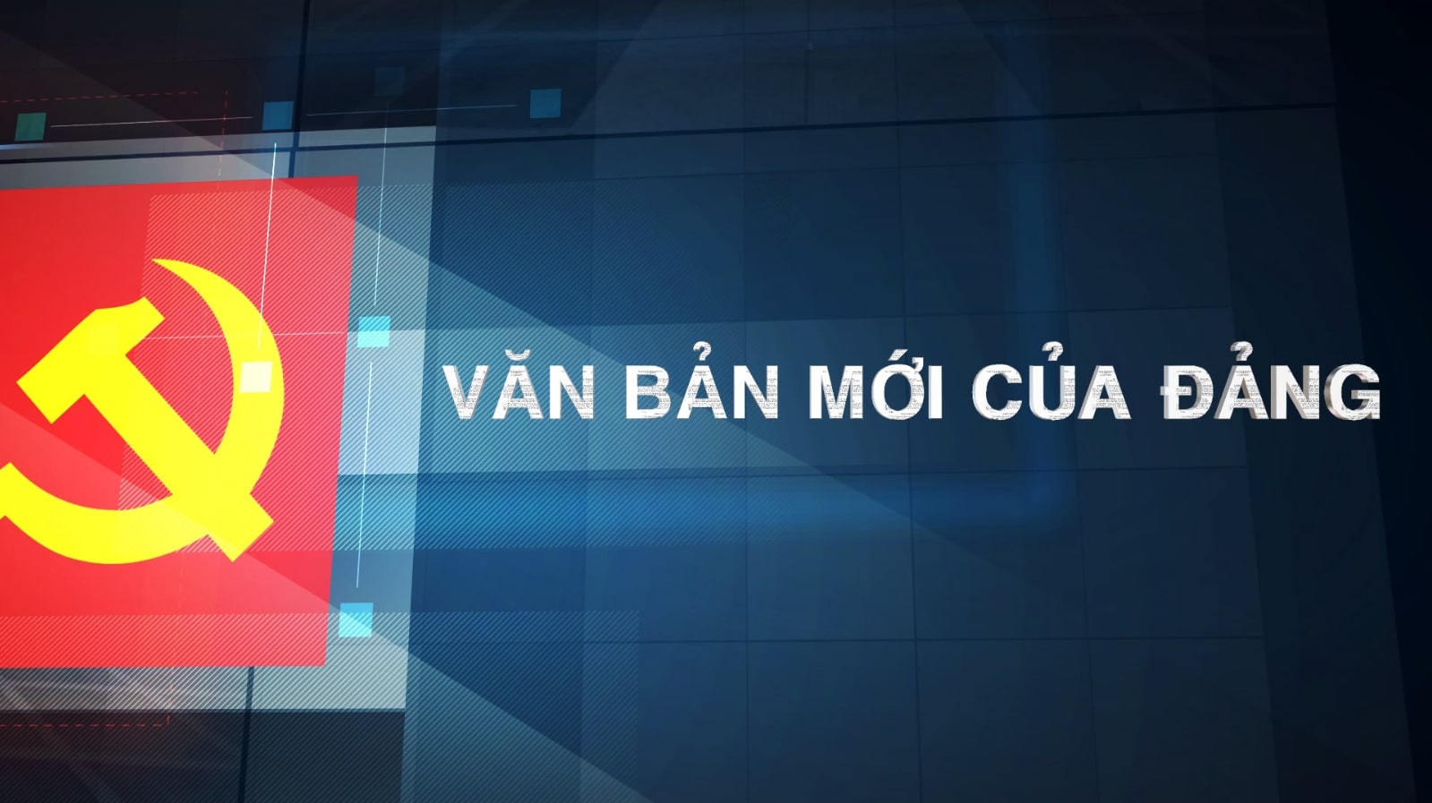 Văn bản mới của Đảng 26-08-2026